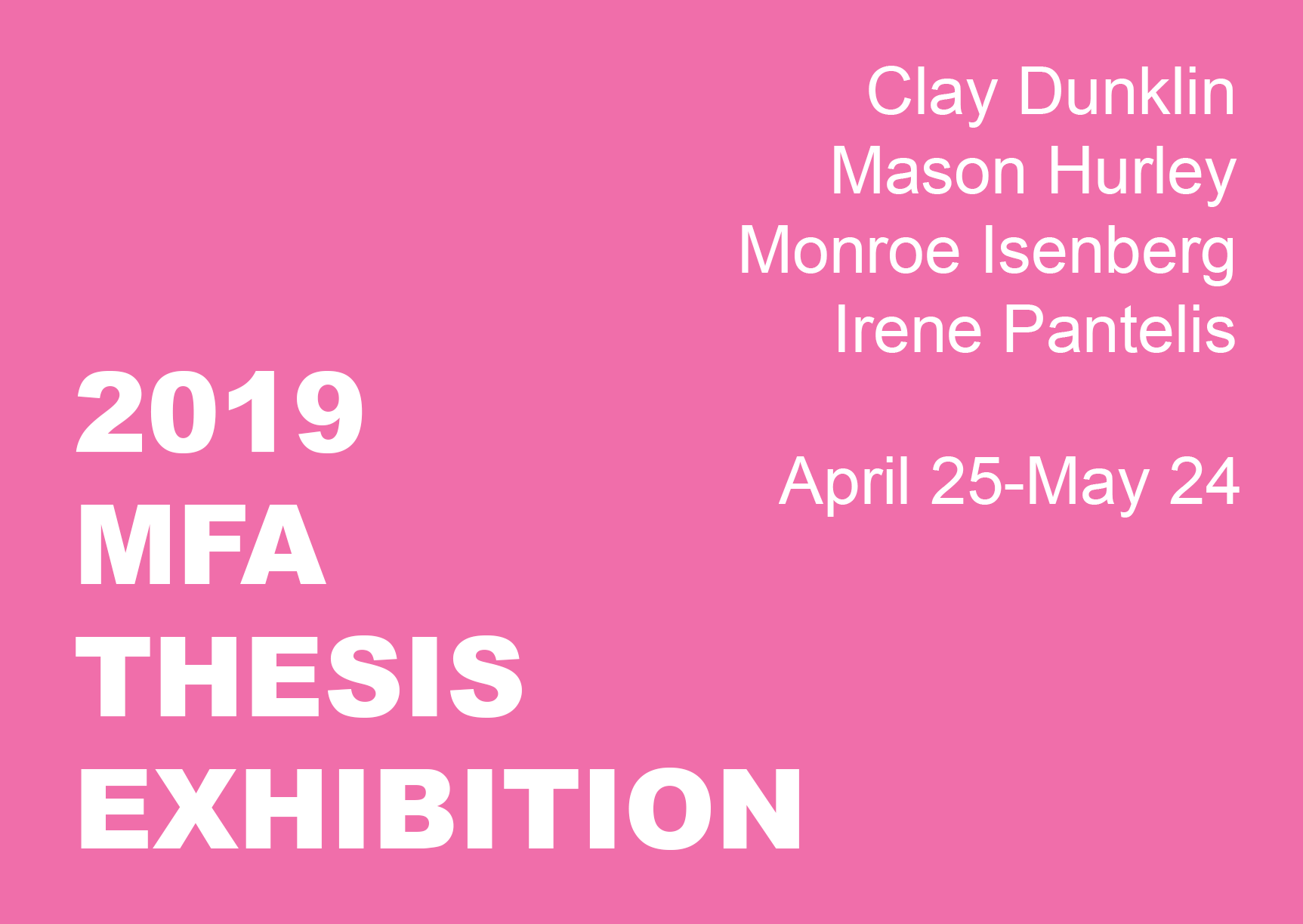 2019 MFA Thesis Exhibition